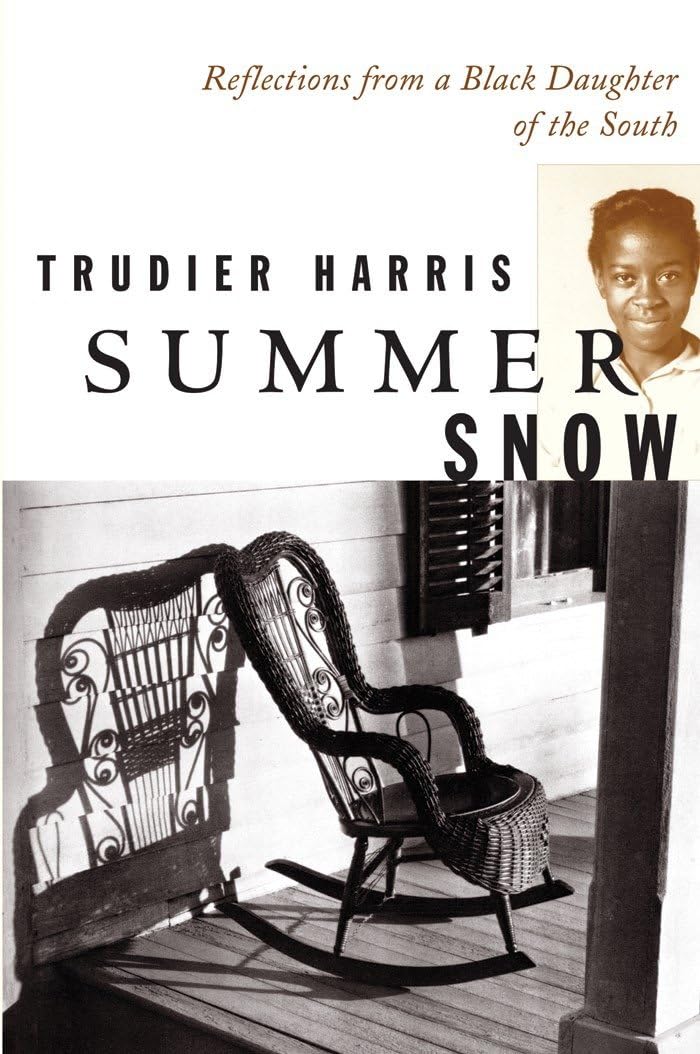Summer Snow: Reflections from a Black Daughter of the South Social Sciences