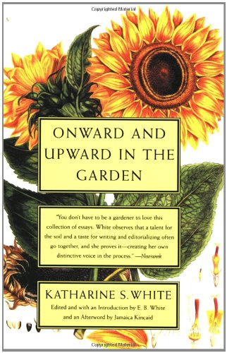 Onward and Upward in the Garden Garden & Plants