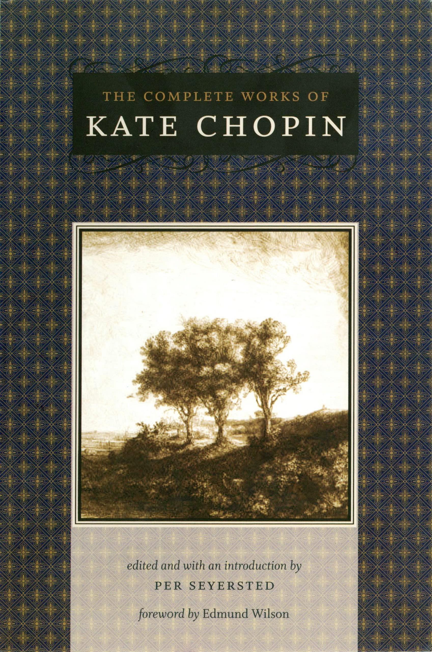 The Complete Works of Kate Chopin (Southern Literary Studies) Contemporary literature