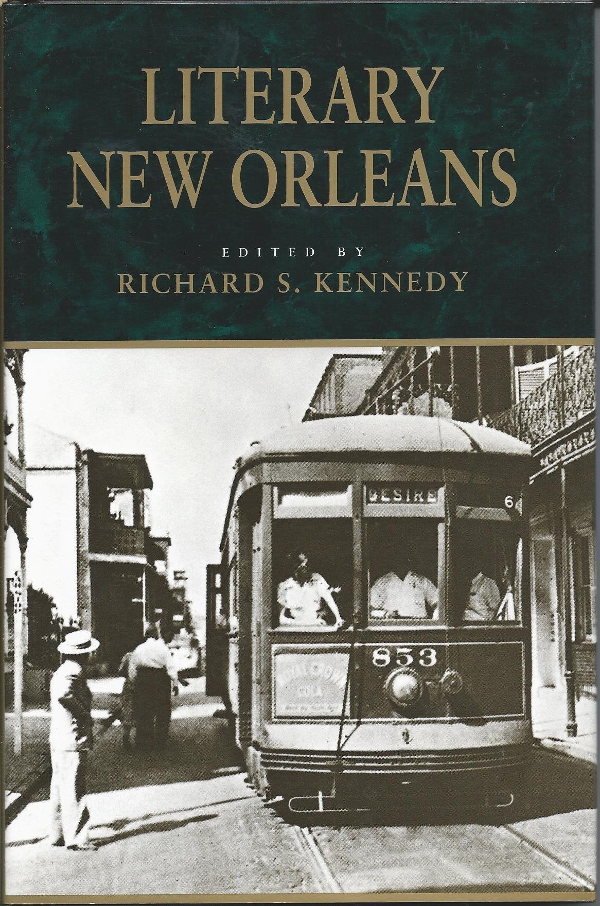 Literary New Orleans: Essays and Meditations (Southern Literary Studies) Contemporary literature