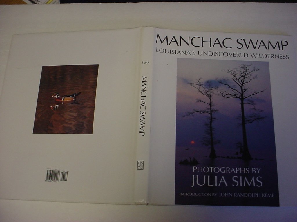 Manchac Swamp: Louisiana's Undiscovered Wilderness book