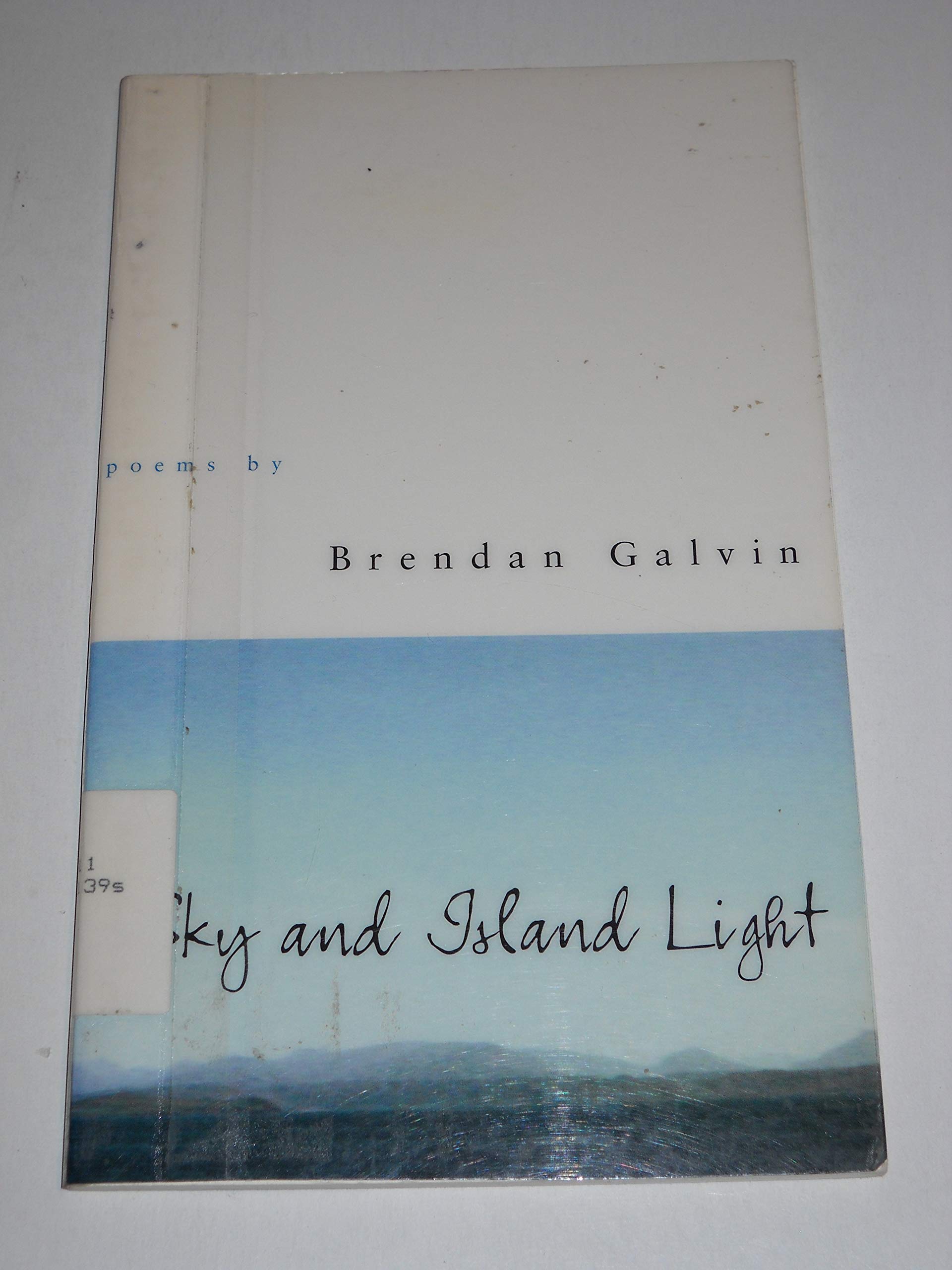 Sky and Island Light: Poems (Sun and Moon Classics; 107) Poetry