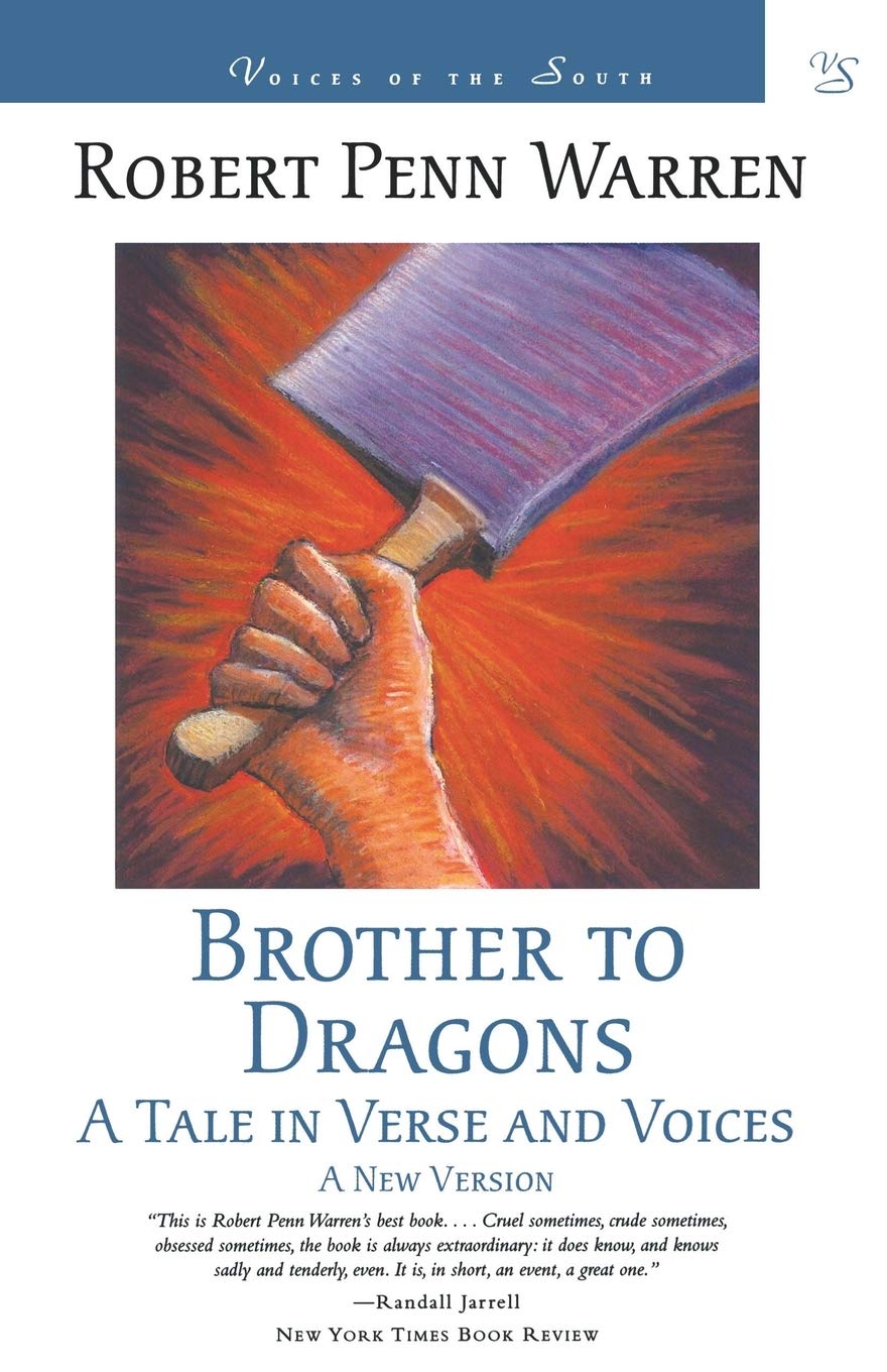Brother to Dragons: A Tale in Verse and Voices (Voices of the South Series) Poetry