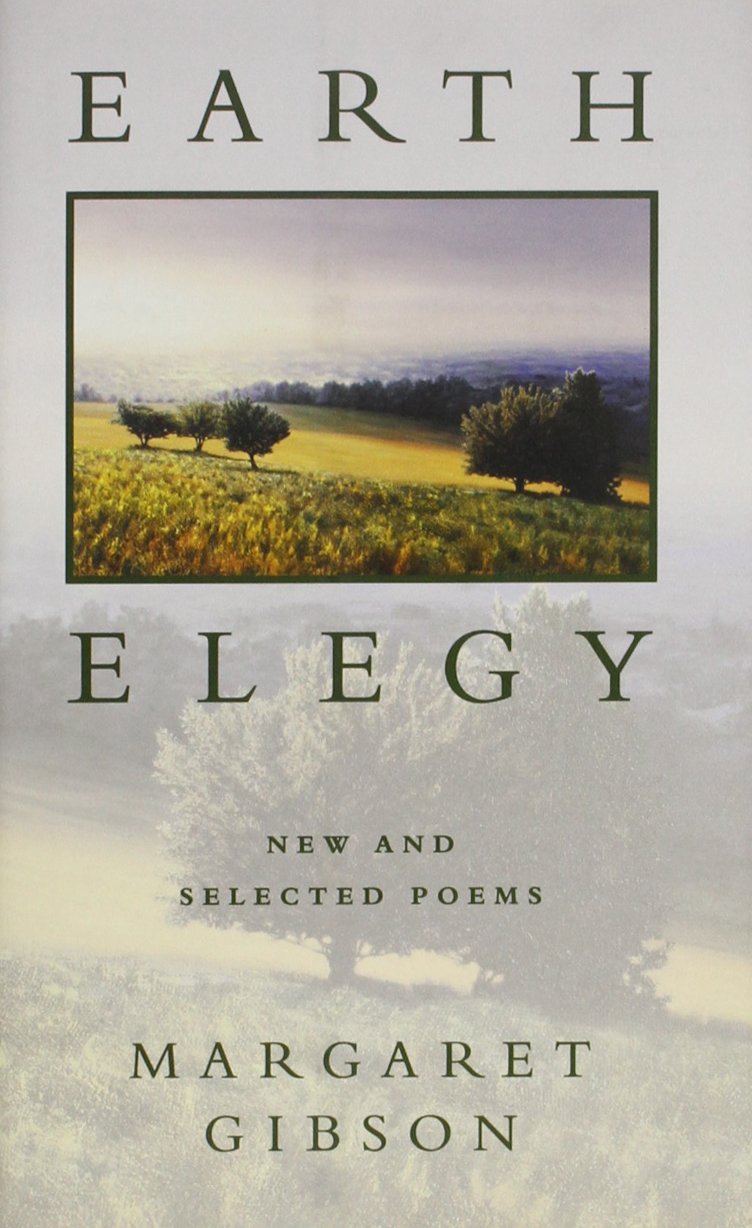 Earth Elegy: New and Selected Poems Poetry