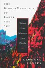 The Blood-Marriage of Earth and Sky: Robert Penn Warren's Later Novels (Southern Literary Studies) Contemporary literature