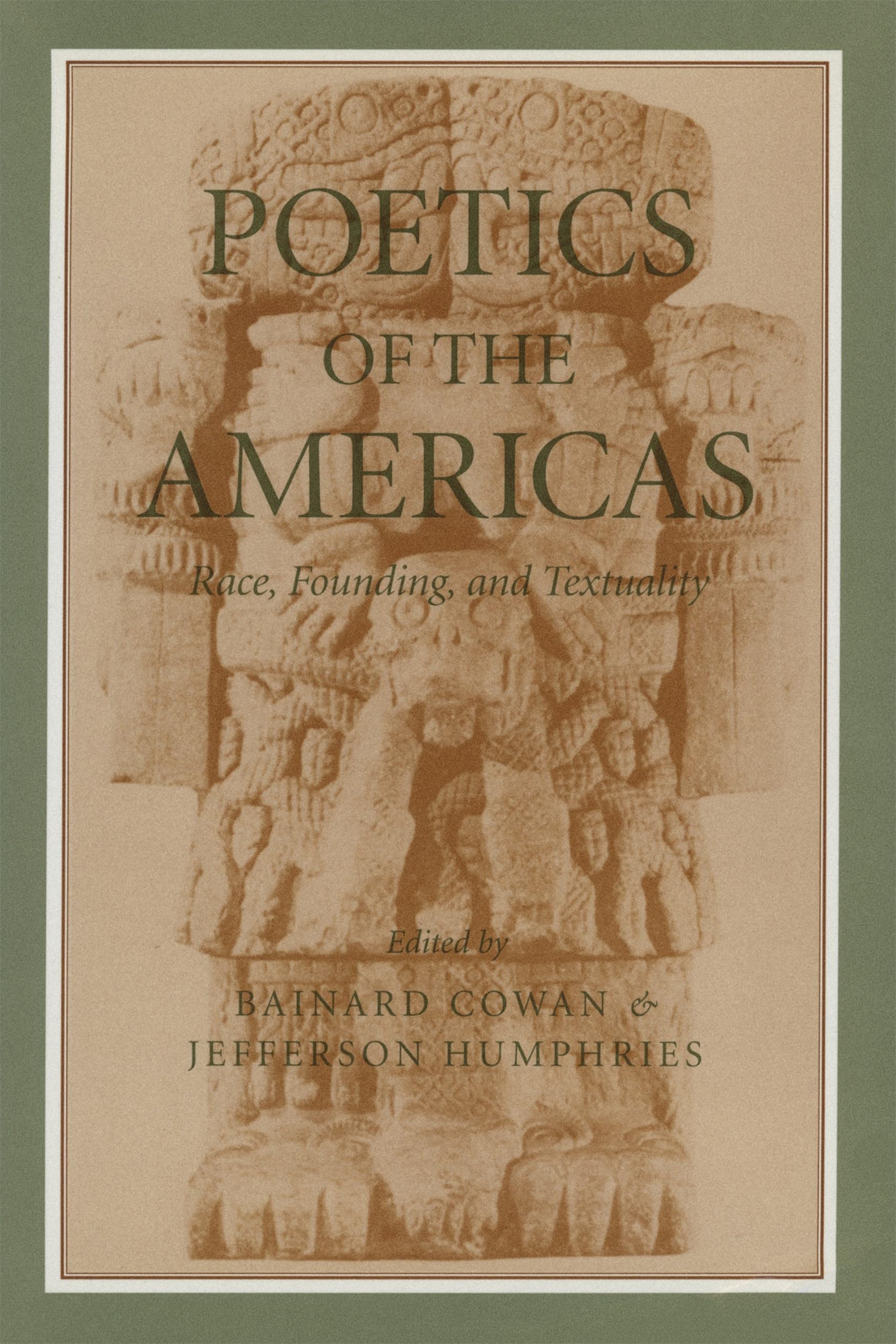 Poetics of the Americas: Race, Founding, Textuality (Horizons in Theory and American Culture) Social Sciences
