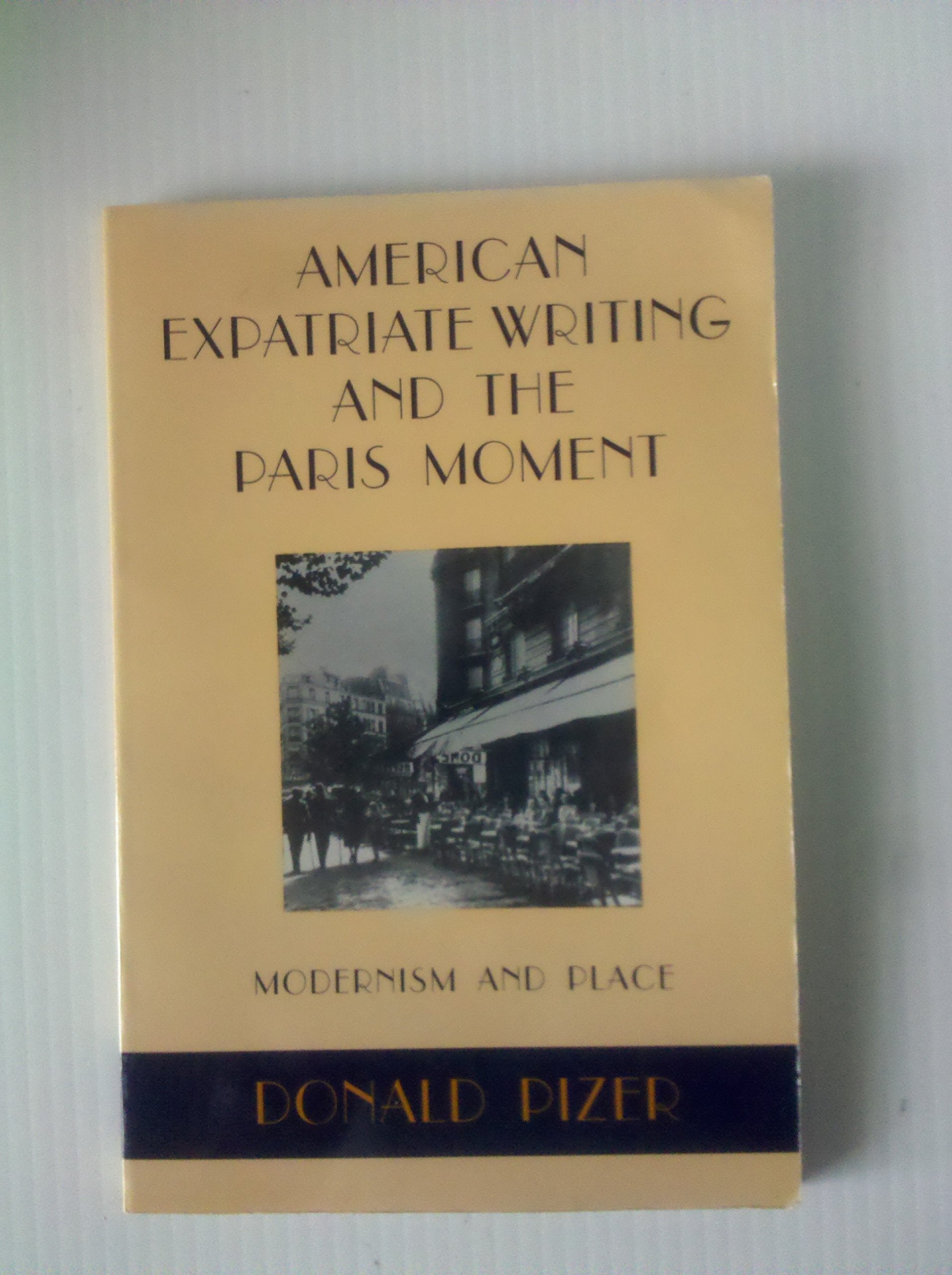 American Expatriate Writing and the Paris Moment Social Sciences