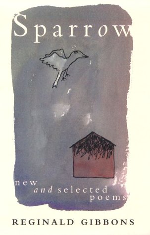 Sparrow: New and Selected Poems (Southern Messenger Poets) Poetry