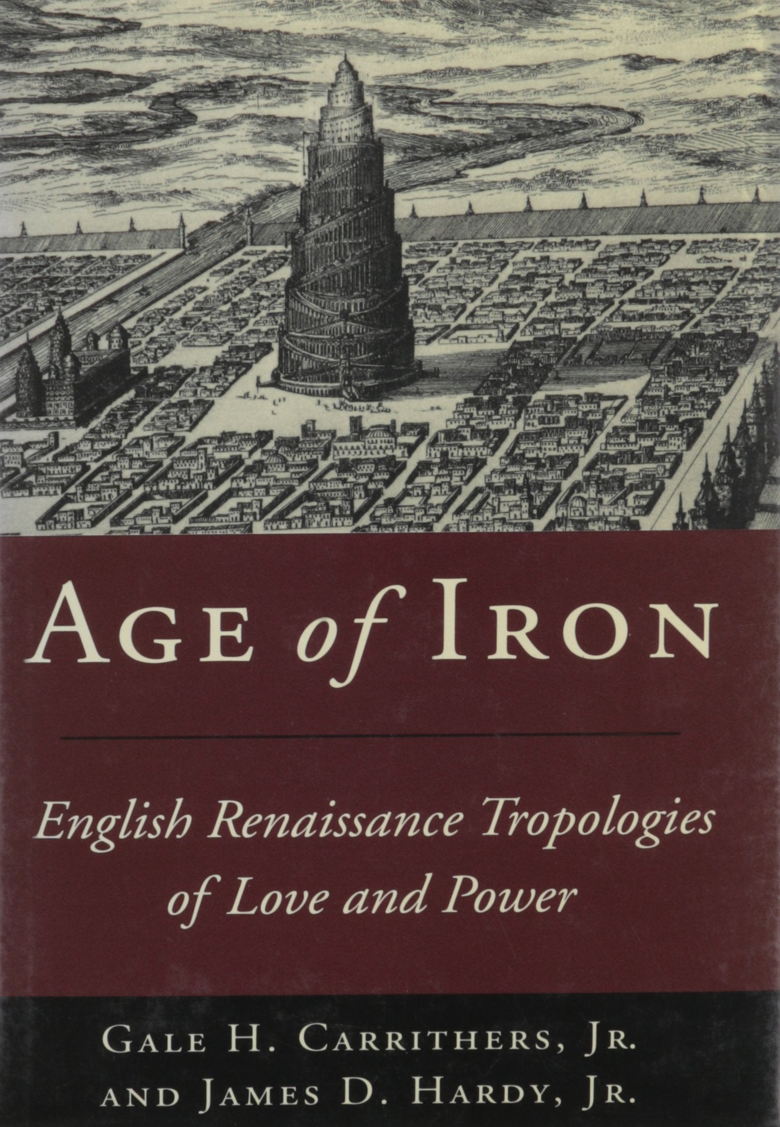 Age of Iron: English Renaissance Tropologies of Love and Power Contemporary literature