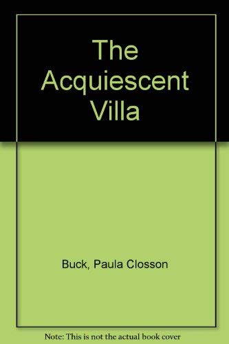 The Acquiescent Villa: Poems Poetry