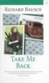 Take Me Back: A Novel (Voices of the South) Contemporary literature