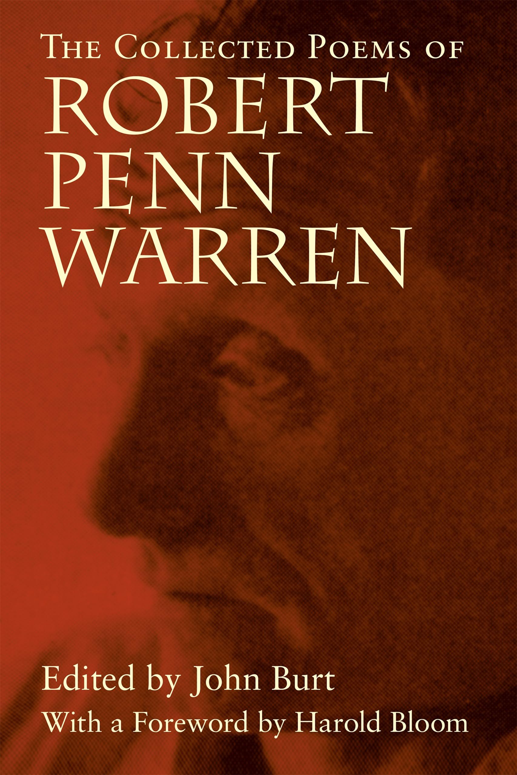 The Collected Poems of Robert Penn Warren book