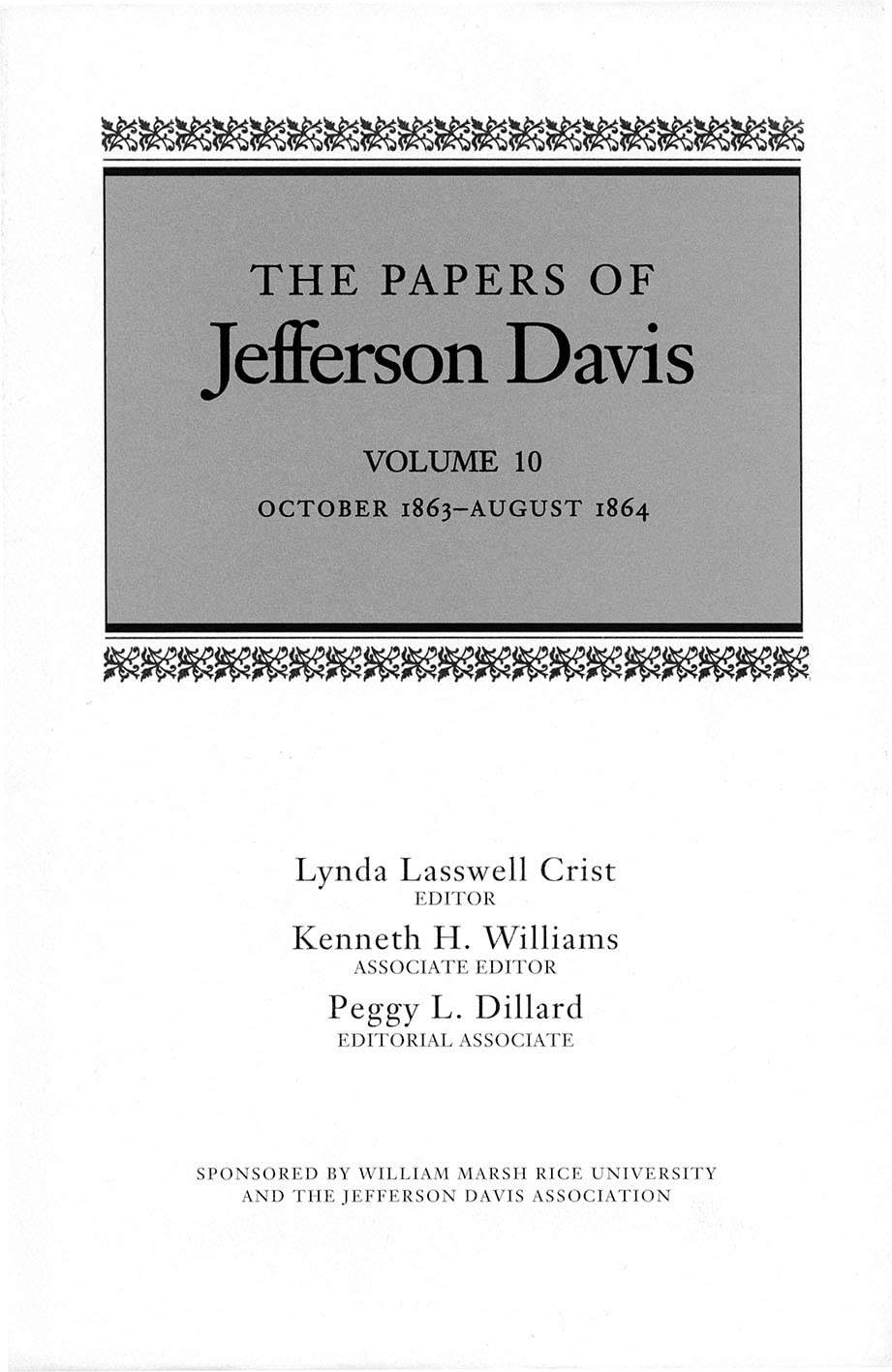The Papers of Jefferson Davis: October 1863-August 1864 Contemporary literature