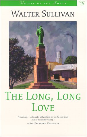 The Long, Long Love (Voices of the South) Contemporary literature