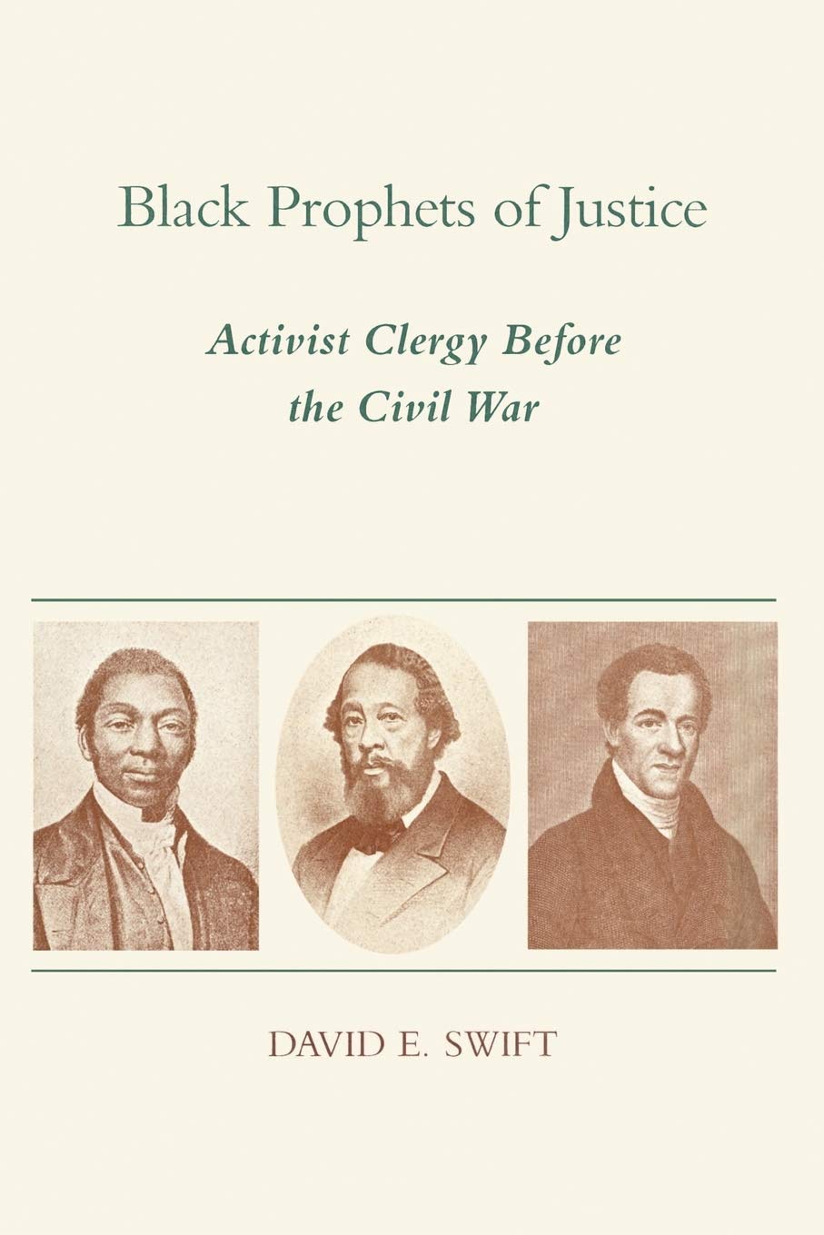 Black Prophets of Justice: Activist Clergy Before the Civil War Law