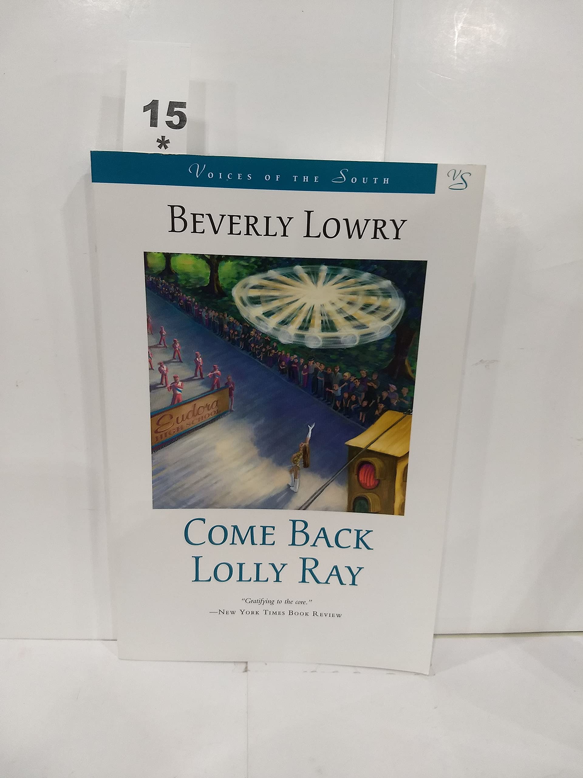 Come Back, Lolly Ray (Voices of the South) Contemporary literature