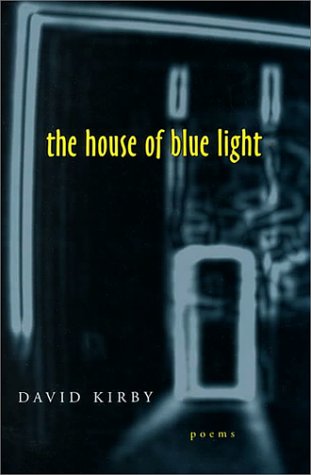 The House of Blue Light (Southern Messenger Poets) Poetry