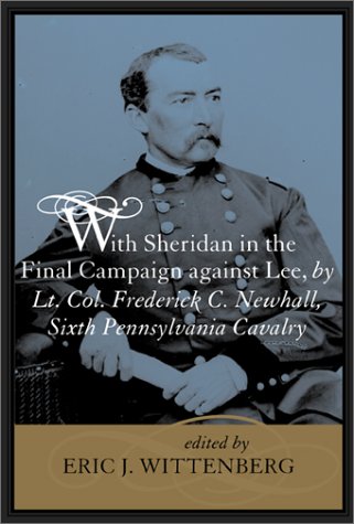 With Sheridan in the Final Campaign Against Lee Social Sciences