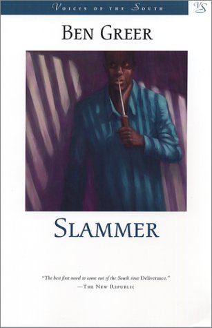 Slammer (Voices of the South) Contemporary literature