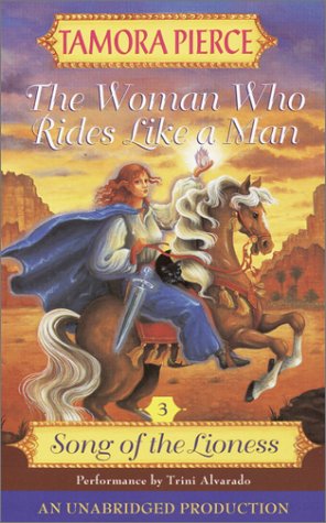 The Woman Who Rides Like a Man (The Song of the Lioness, Band 3) Fantasy & Sci-Fi