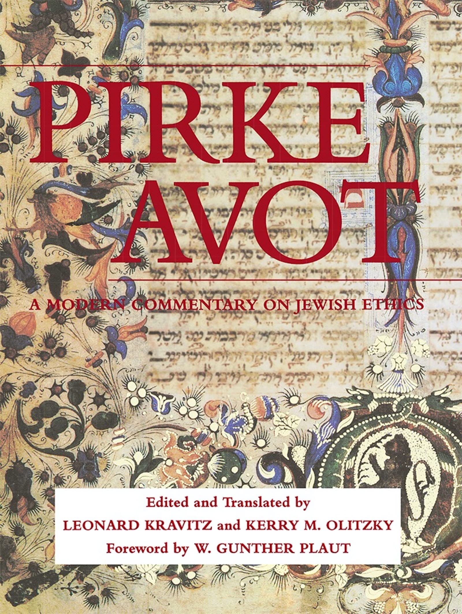 Pirke Avot: A Modern Commentary on Jewish Ethics Philosophy