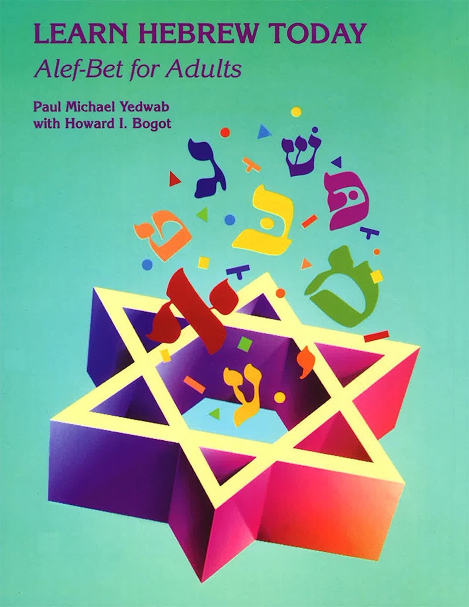 Learn Hebrew Today: Alef-Bet for Adults Philosophy