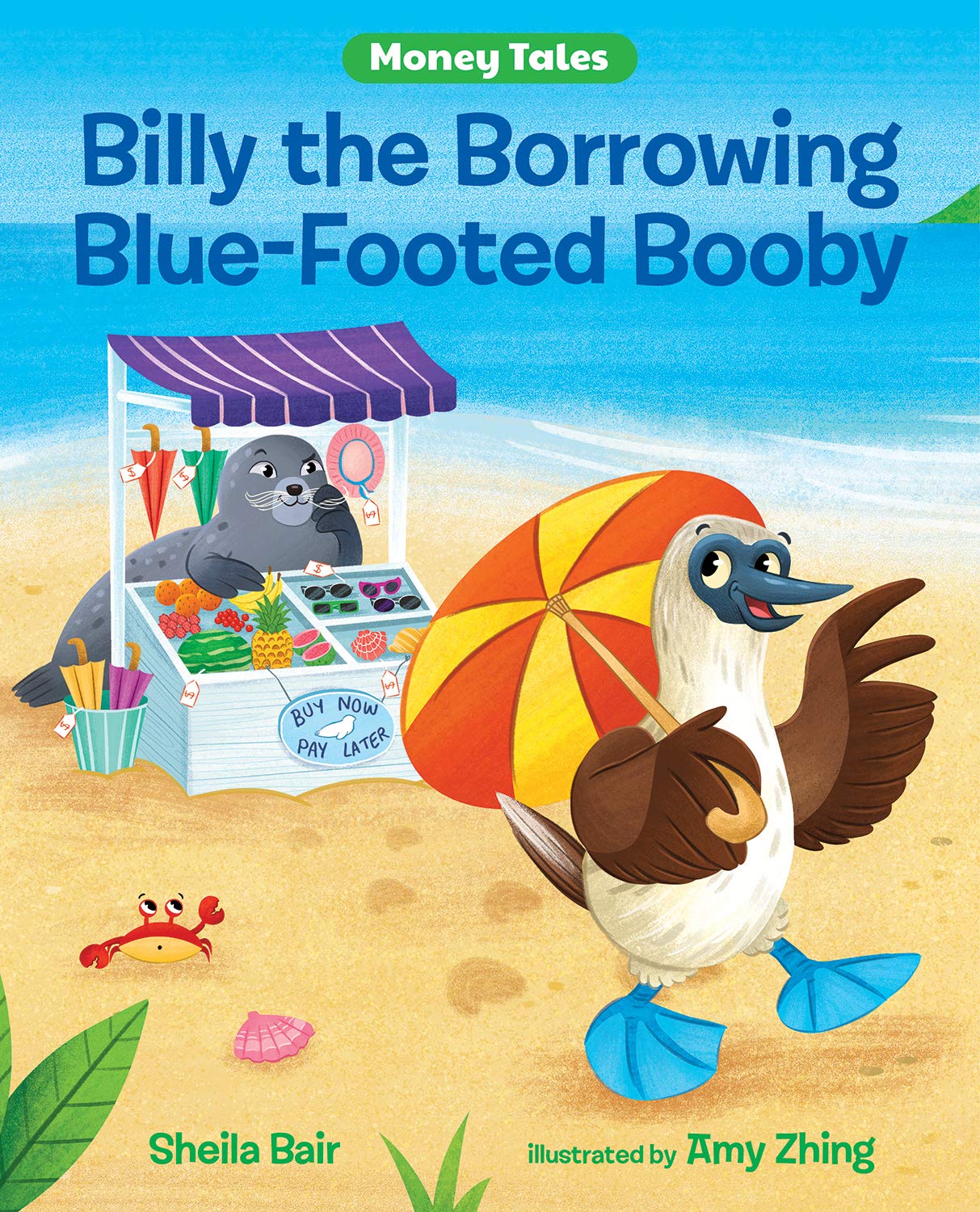Billy the Borrowing Blue-Footed Booby (Money Tales) Non-fiction
