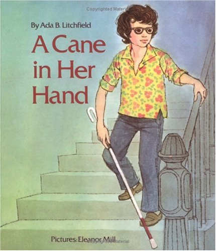 A Cane in Her Hand (Concept Book) Non-fiction books for kids