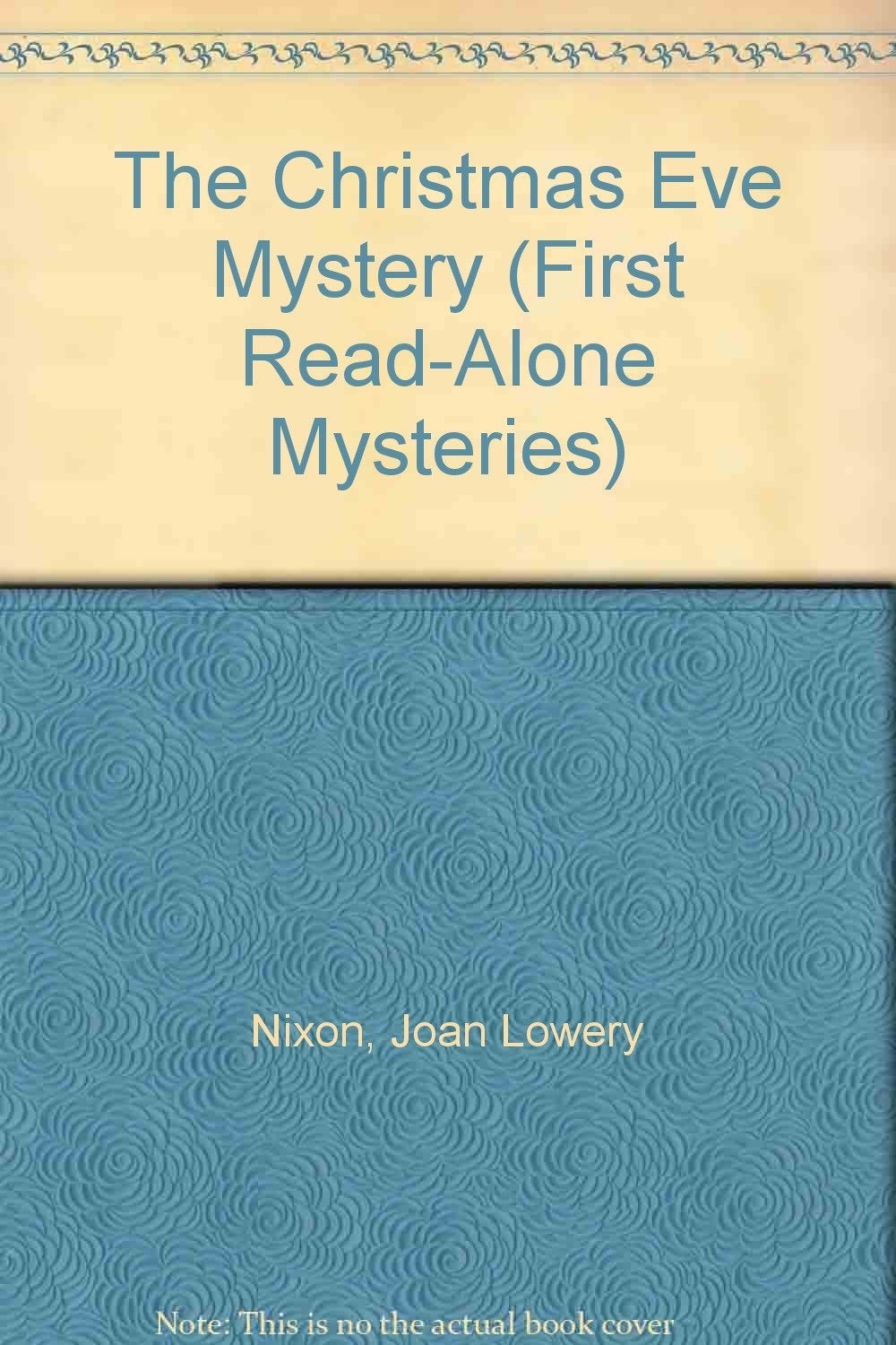 The Christmas Eve Mystery (First Read-Alone Mysteries) Novels & Short Stories