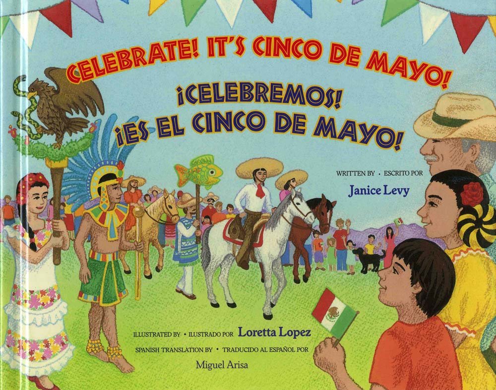 Celebrate! It's Cinco De Mayo / Celebremos! Es El Cinco De Mayo! Non-fiction