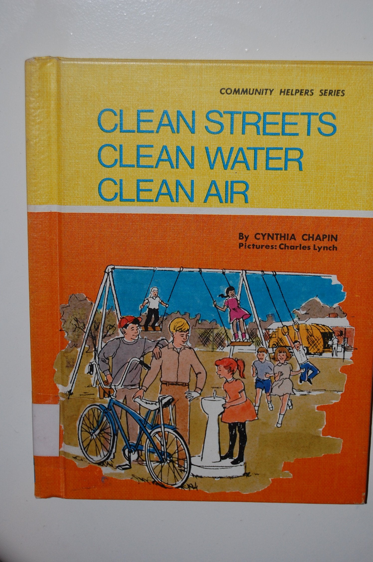 Clean Streets, Clean Water, Clean Air (Community Helpers Series) Books