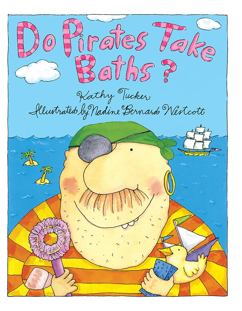 Do Pirates Take Baths? Leisure & Fun