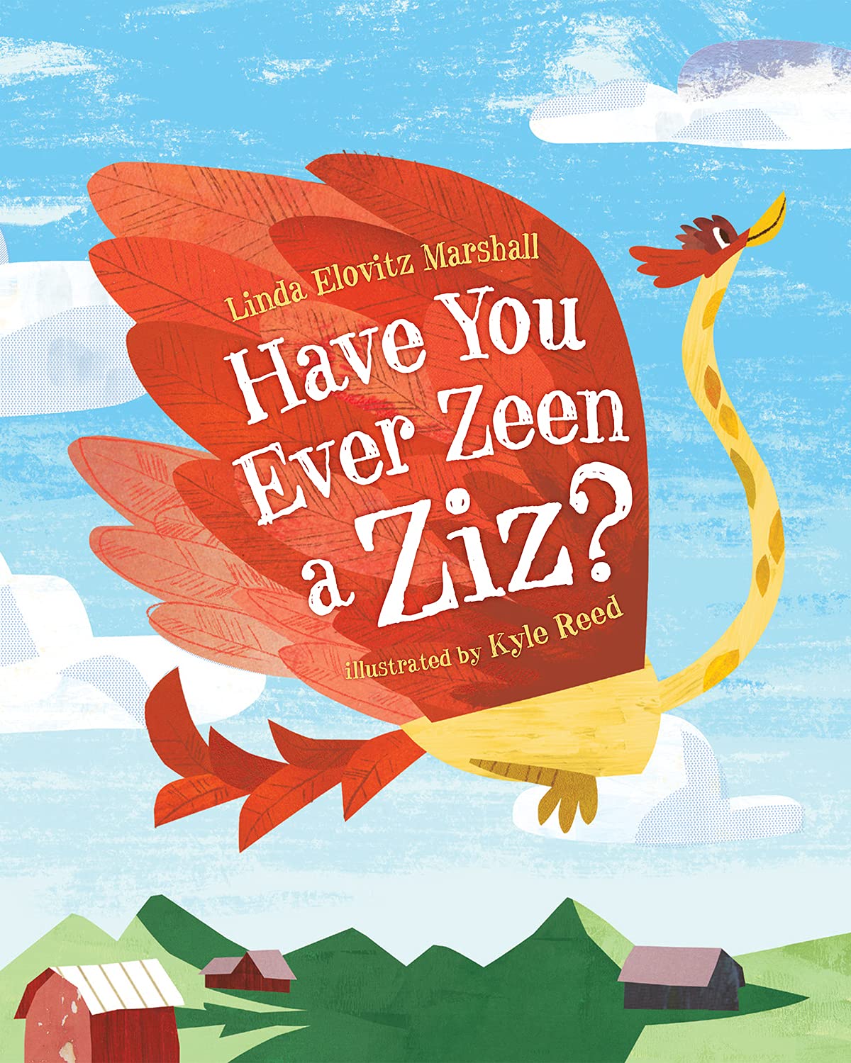 Have You Ever Zeen a Ziz? Fairy Tales & Legends