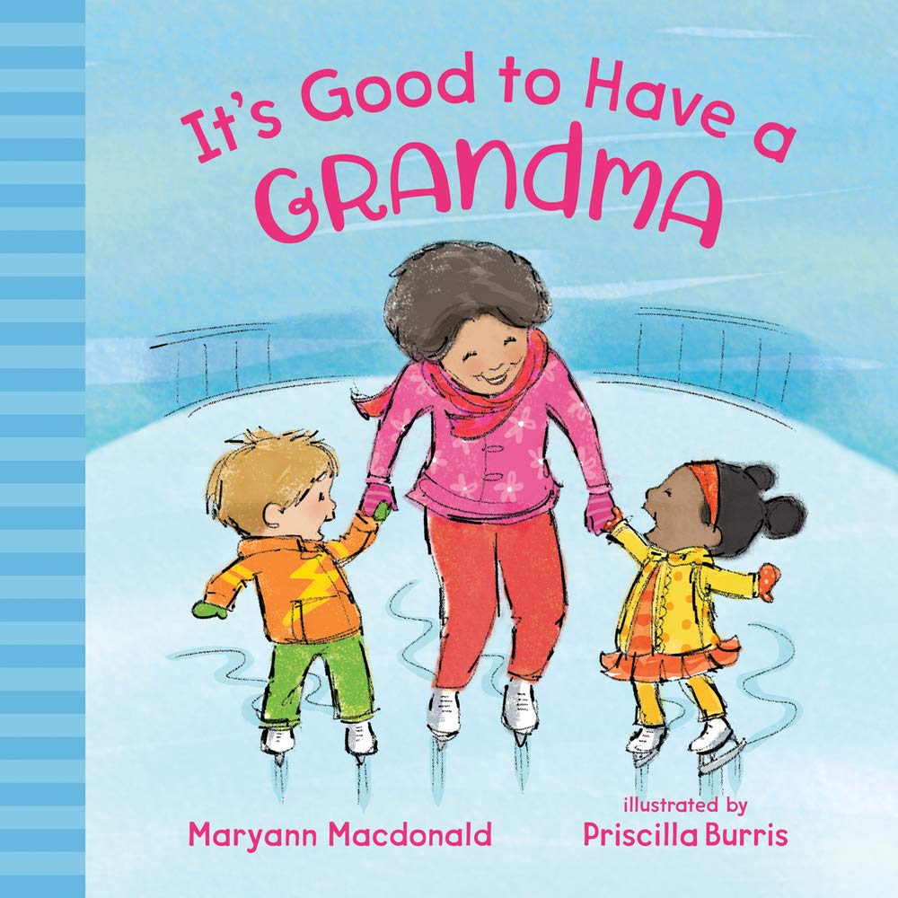It's Good to Have a Grandma Non-fiction