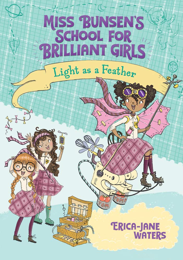 Light as a Feather (Miss Bunsen's School for Brilliant Girls, 2, Band 2) Non-fiction