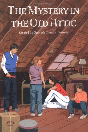 The Mystery in the Old Attic (Boxcar Children Special, 9, Band 9) Novels & Short Stories