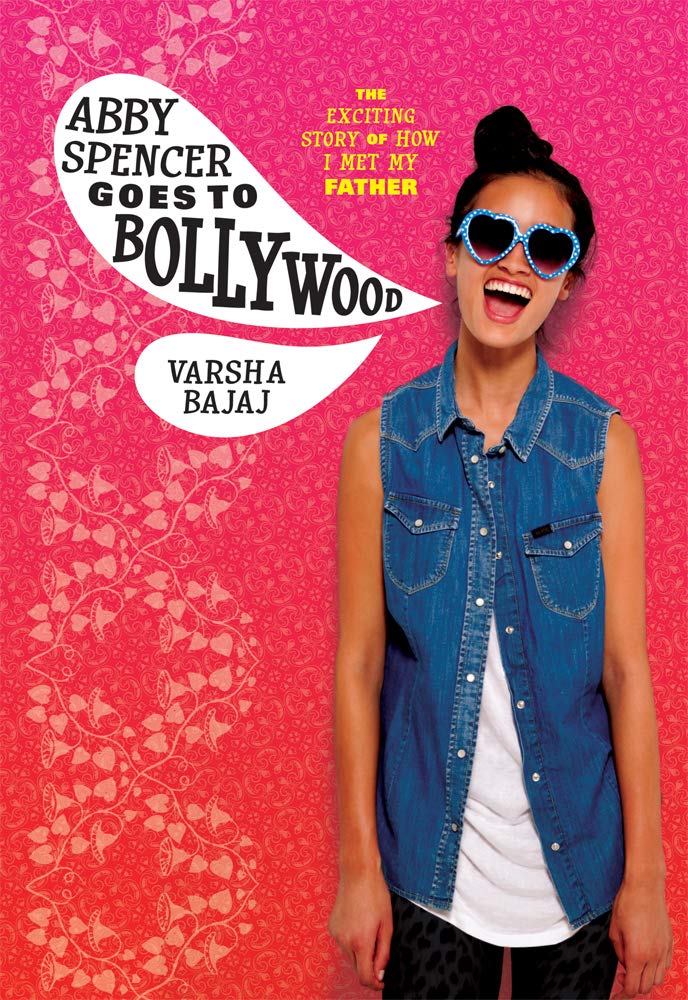 Abby Spencer Goes to Bollywood Non-fiction
