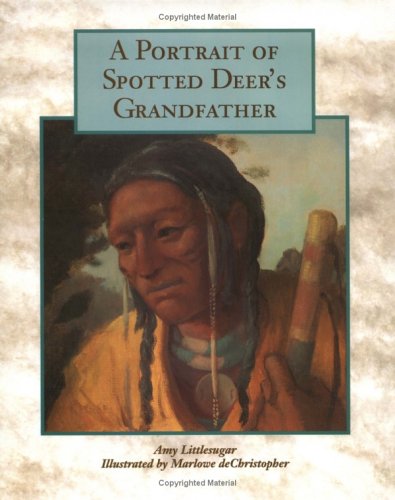 A Portrait of Spotted Deer's Grandfather Novels & Short Stories