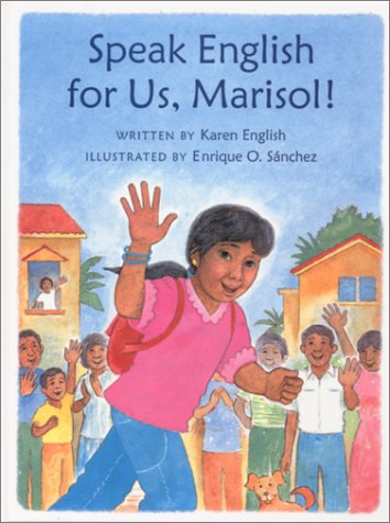Speak English for Us, Marisol! Books