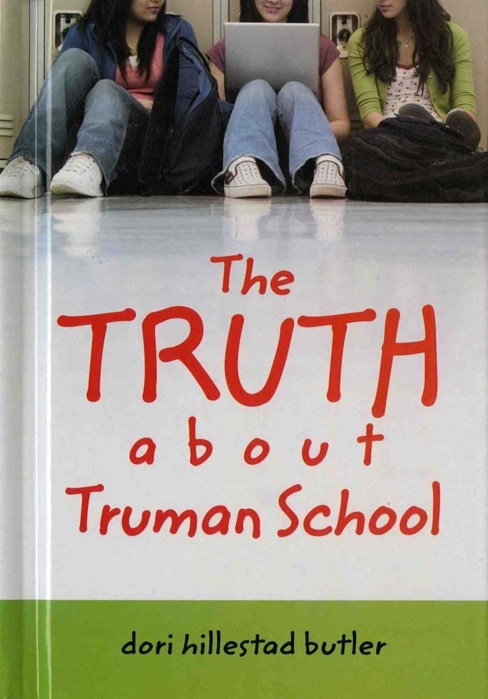 The Truth about Truman School Non-fiction