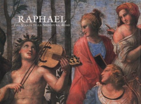 Raphael: The Stanza Della Segnatura: The Stanza Della Segnatura, Rome (The Great Fresco Cycles of the Renaissance) Film, Art & Culture