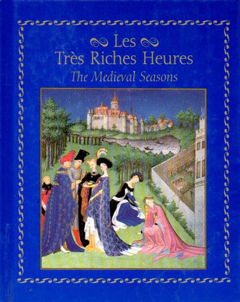 Les Tres Riches Heures Medieval Seasons Film, Art & Culture