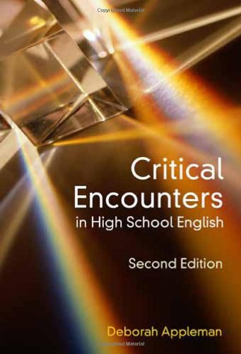 Critical Encounters in High School English: Teaching Literary Theory to Adolescents book