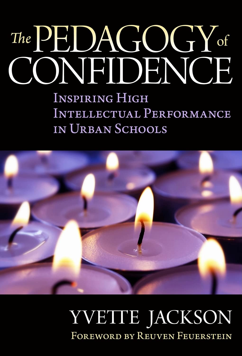 The Pedagogy of Confidence: Inspiring High Intellectual Performance in Urban Schools Social Sciences