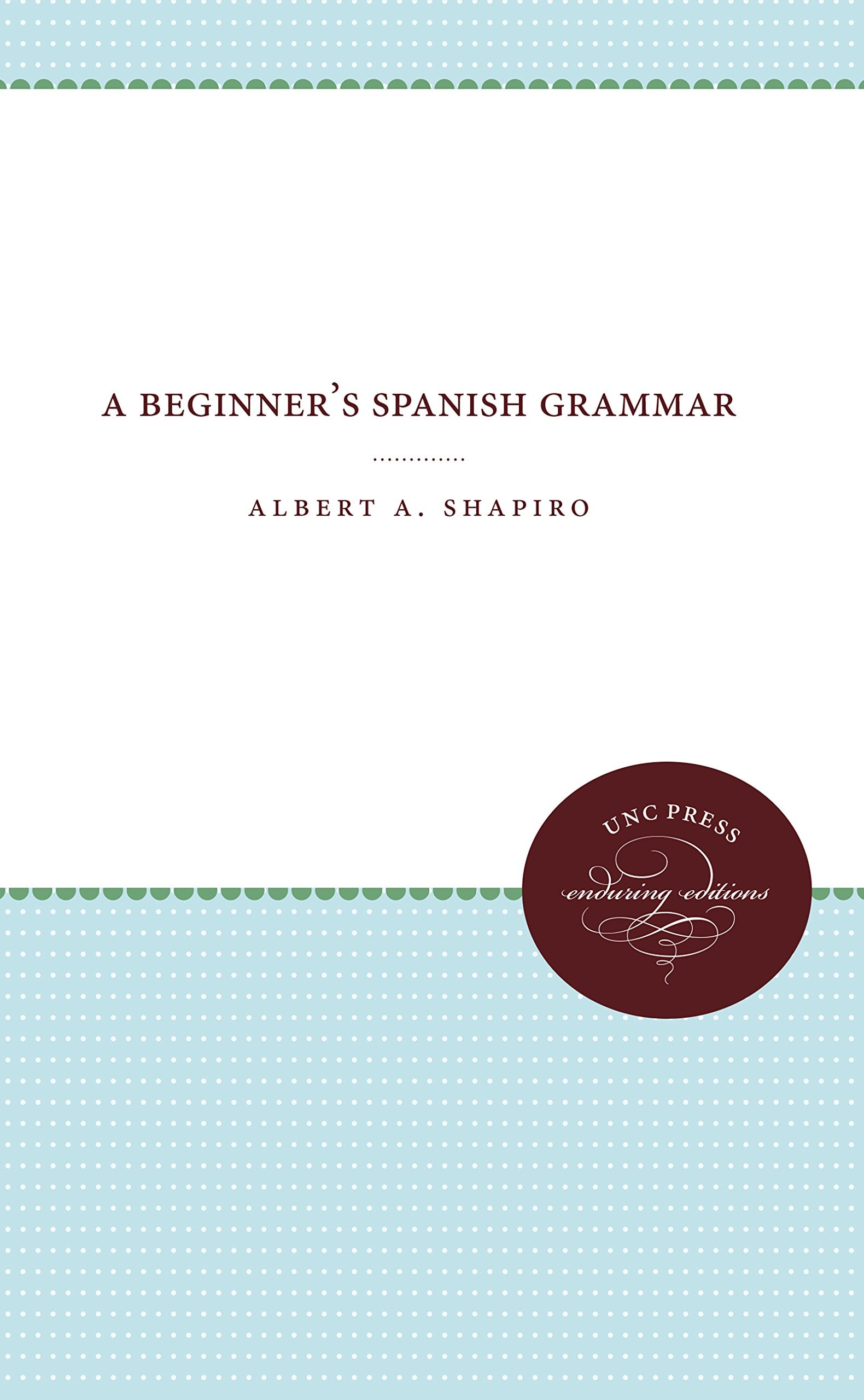 Product Image: A Beginner's Spanish Grammar