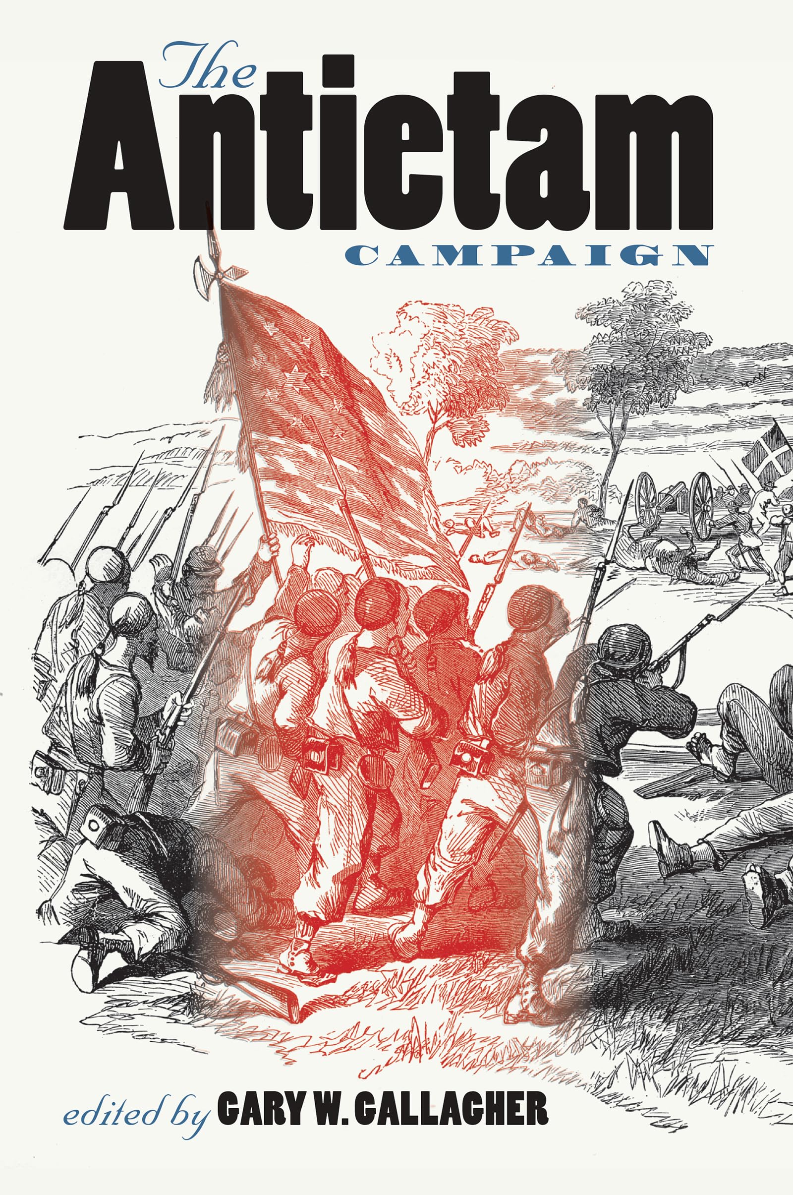 The Antietam Campaign (Military Campaigns of the Civil War) Social Sciences