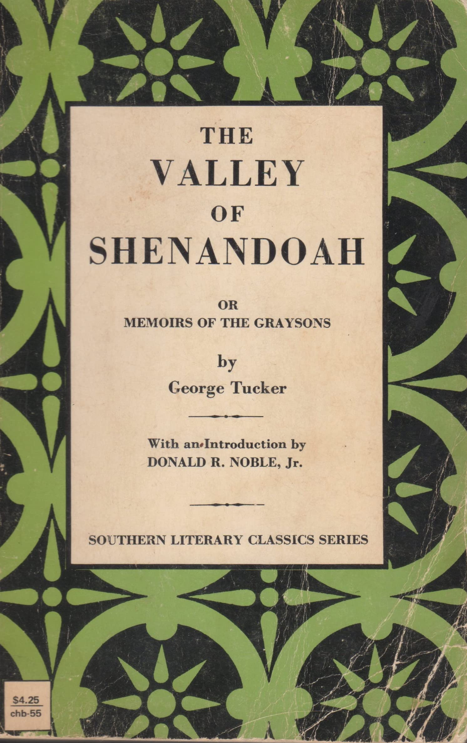 Valley of Shenandoah or Memoirs of the Graysons (Chapel Hill Books) Books