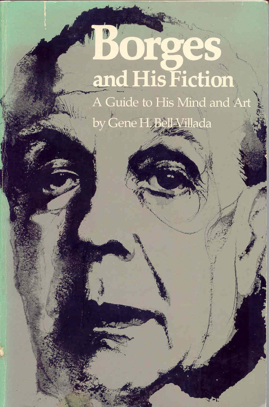 Borges and His Fiction: A Guide to His Mind and Art Contemporary literature