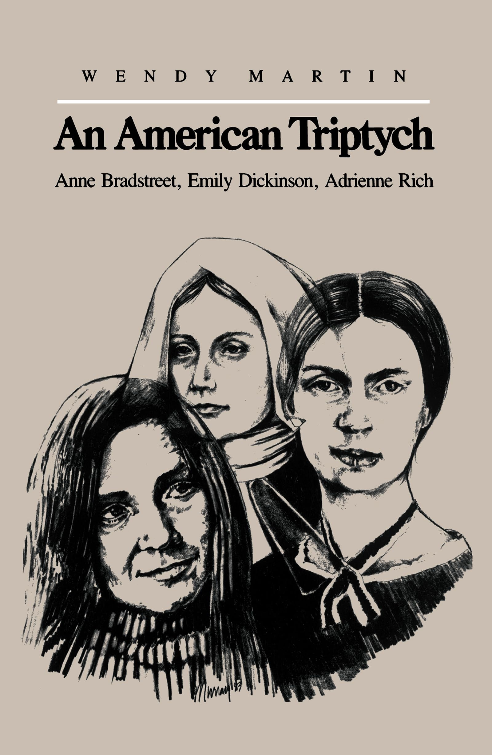 An American Triptych: Anne Bradstreet, Emily Dickinson, Adrieene Rich book