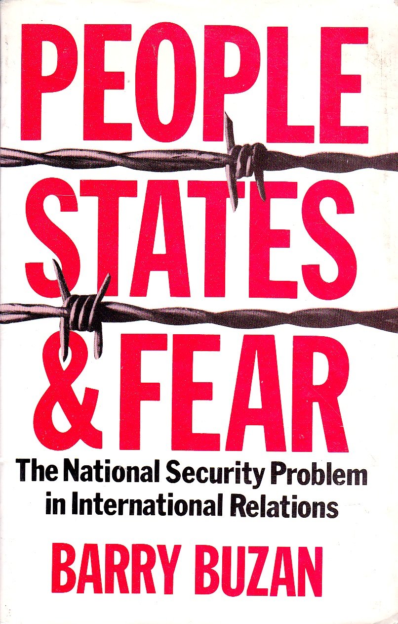 People, states, and fear: The national security problem in international relations Books